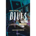 Blues Η μαύρη αναβίωση στα 60s