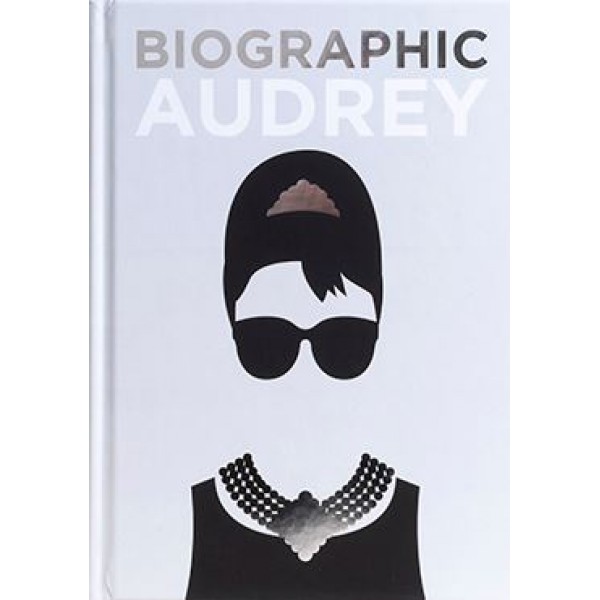 Biographic: Audrey