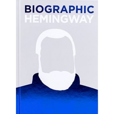 Biographic: Hemingwa...